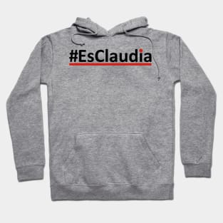 EsClaudia Claudia Sheinbaum, claudia sheimbaum Hoodie